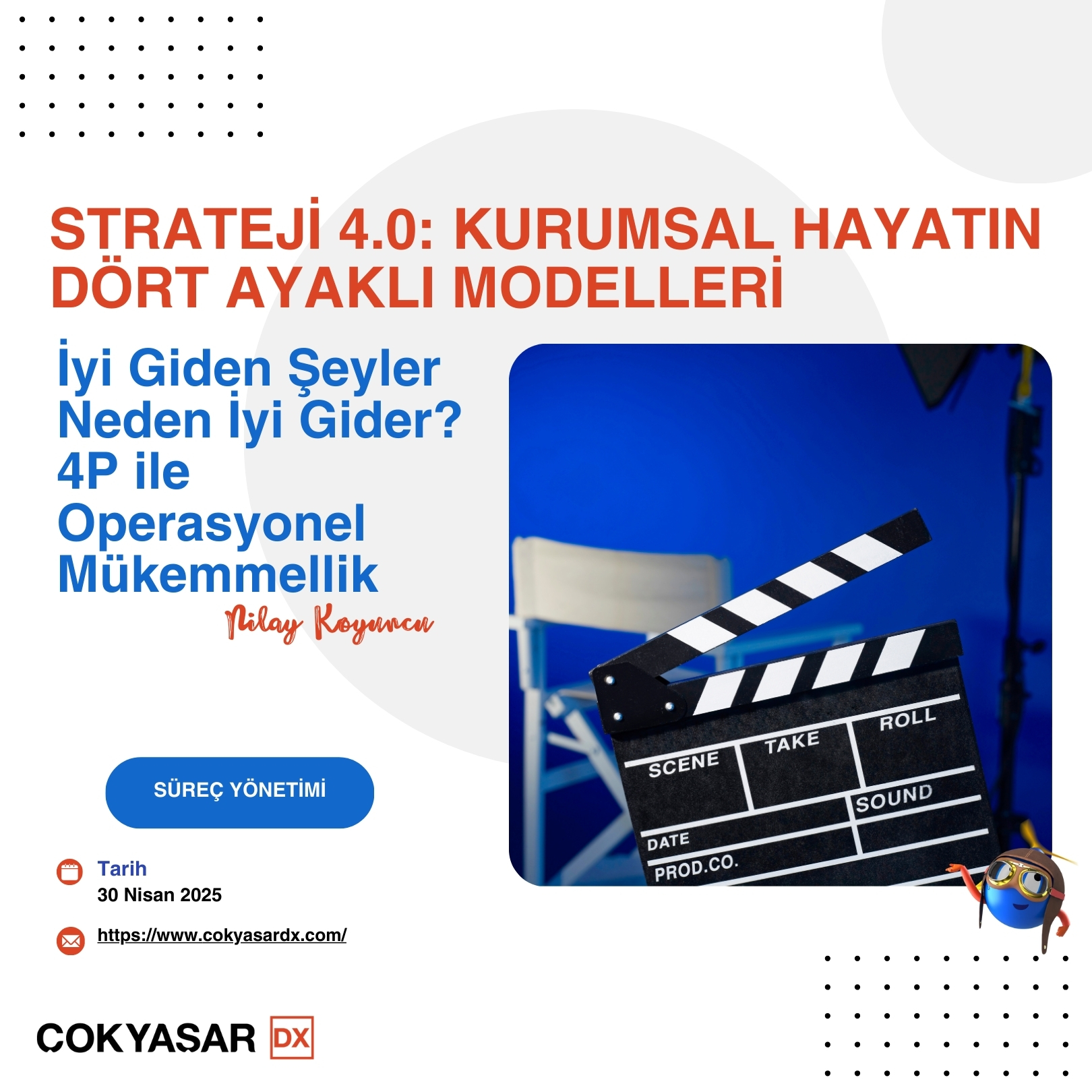 Yazı 1: İyi Giden Şeyler Neden İyi Gider? 4P ile Operasyonel Mükemmellik